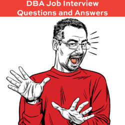 DBA Job Interview Questions and Answers