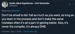 It's never the compiler, it's always DNS.