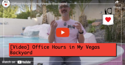 [Video] Office Hours in My Vegas Backyard